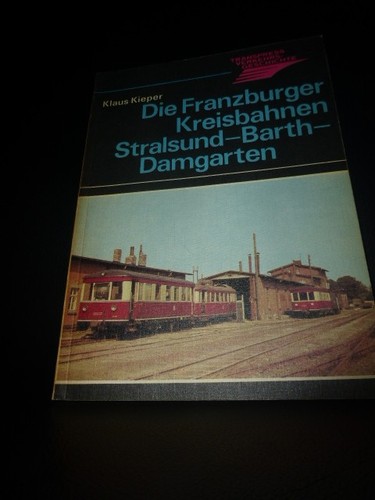 Die franzburger kreisbahnen - die,